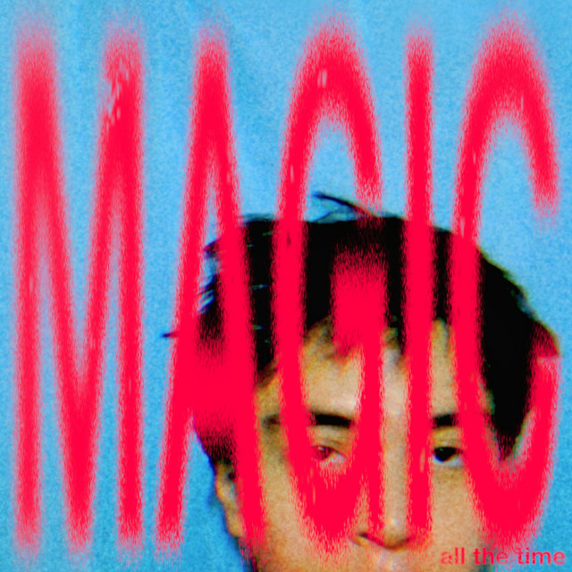 MAGIC all the time cover art