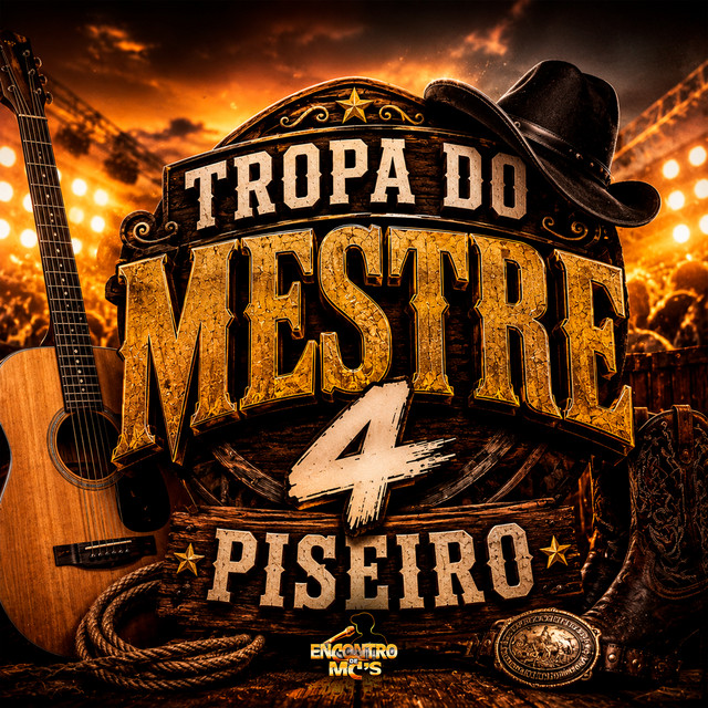 Tropa do Mestre 4 - Piseiro