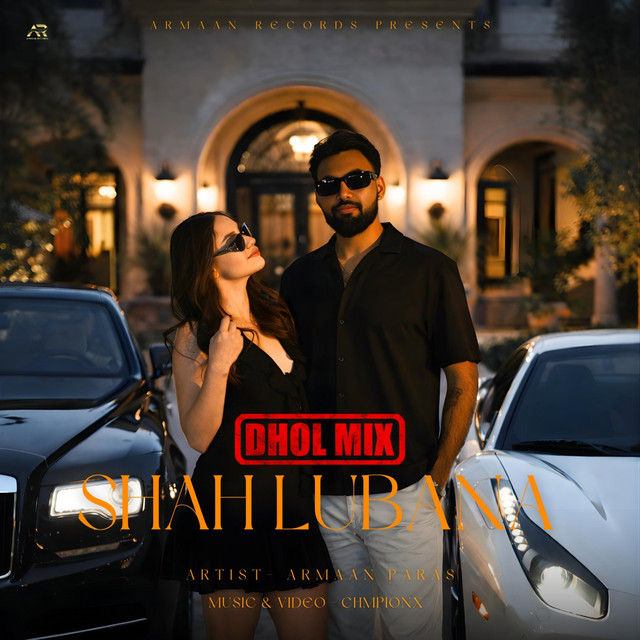 Shah Lubana (Dhol mix)
