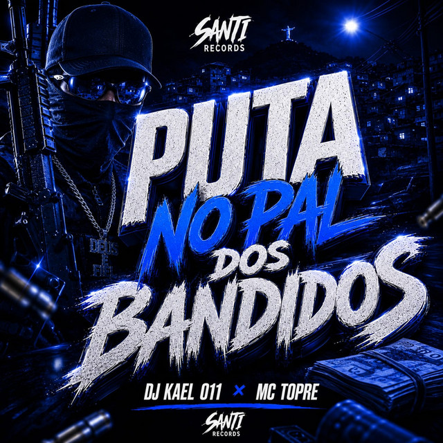 Puta No Pal Dos Bandidos