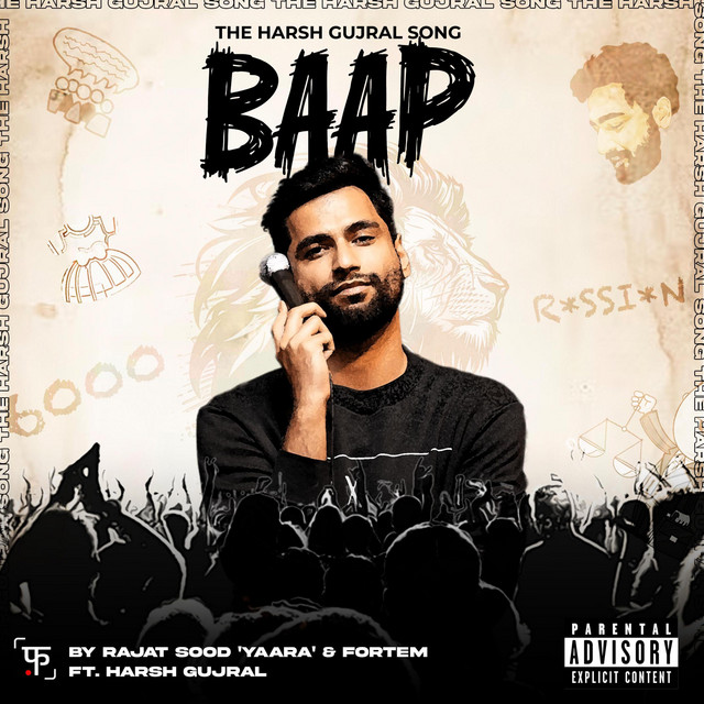 Baap (The Harsh Gujral Song)