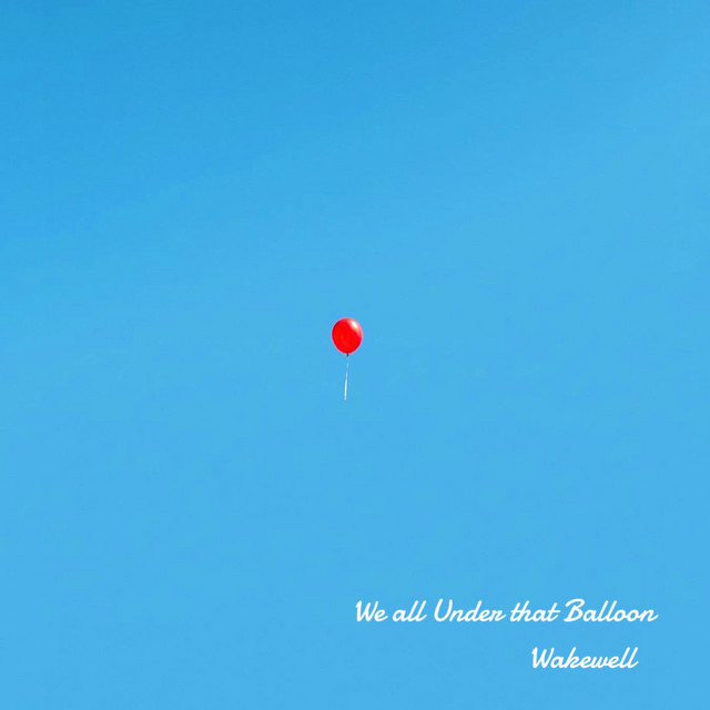 We all Under that Balloon cover art
