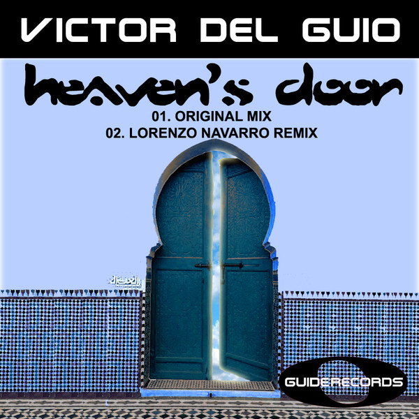 Heavens Door - Lorenzo Navarro Remix