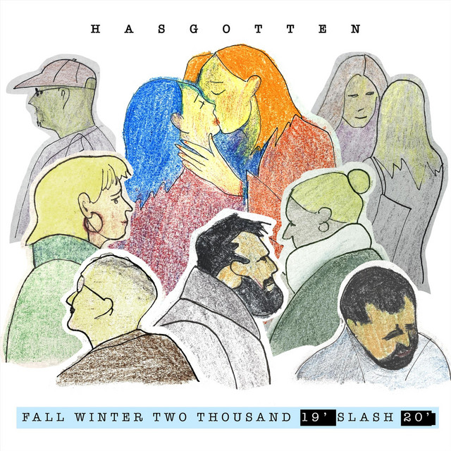 Обкладинка Hasgotten — Fall Winter Two Thousand 19' Slash 20'