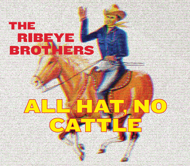 All Hat, No Cattle cover art