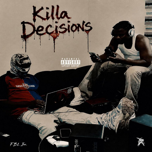 Killa Decisions cover