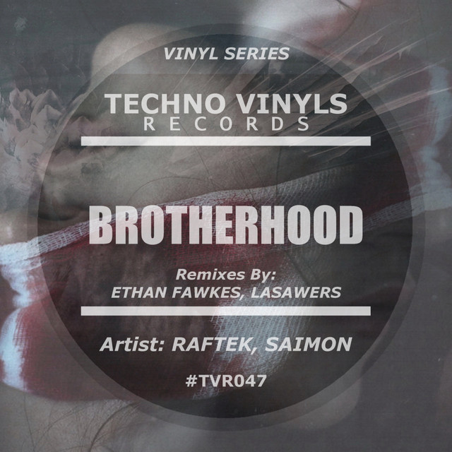 Brotherhood - Ethan Fawkes Remix cover art
