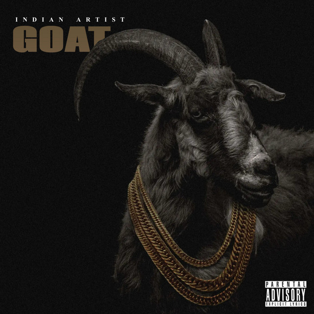Goat - Single by Indian Artist | Spotify