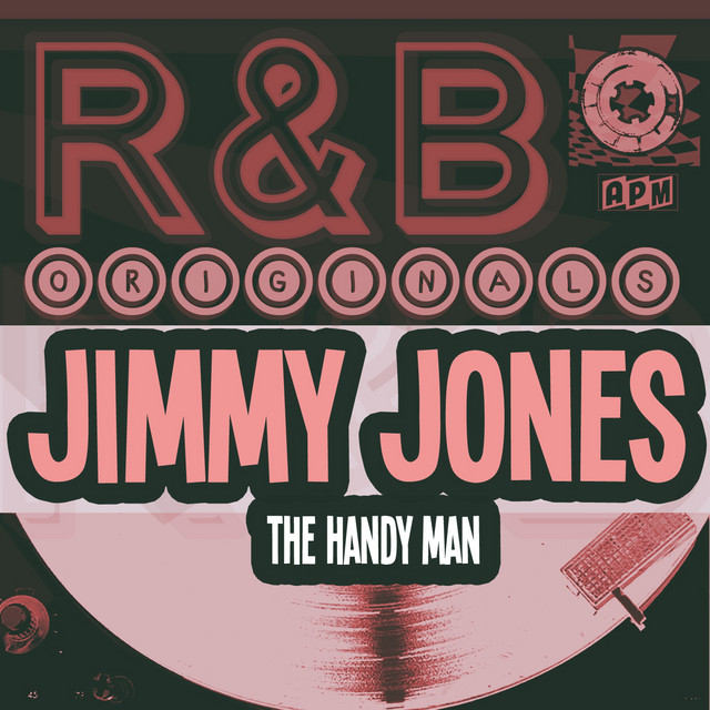 R&B Originals - The Handy Man (feat. The Pretenders, Sparks of Rhythm, The Jones Boys, The Savoys & Jimmy Jones) cover art