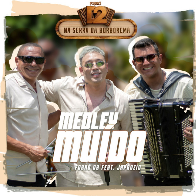 Medley Muído (feat. Japãozin) - Ao Vivo
