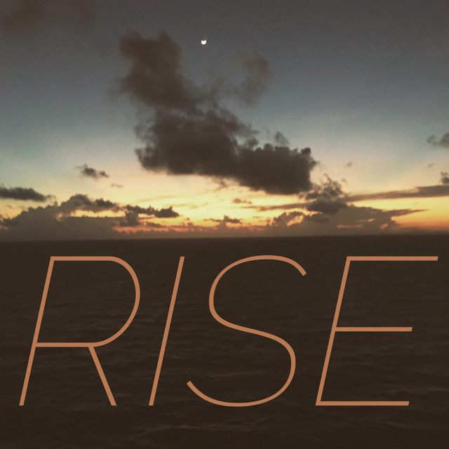 Rise