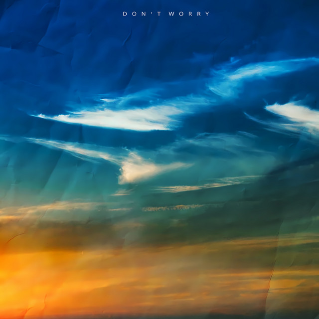 Don't Worry (feat. Wise) cover