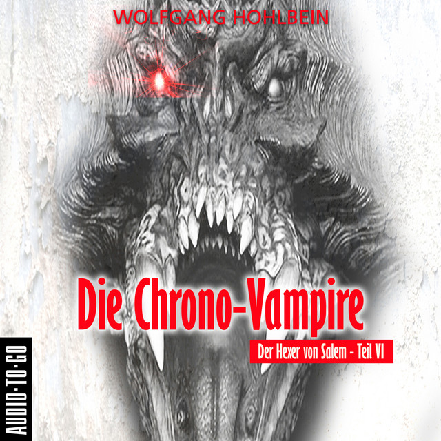Kapitel 1 - Die Chrono-Vampire - Der Hexer von Salem 6
