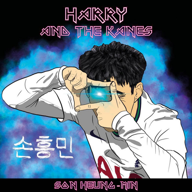Son Heung-Min (손흥민) - song and lyrics by Harry and the Kanes