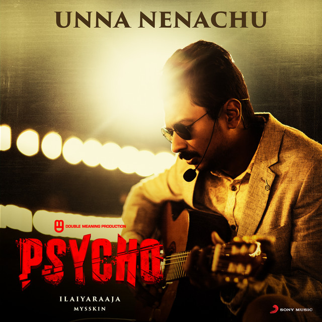 Unna Nenachu [From "Psycho (Tamil)"] cover art