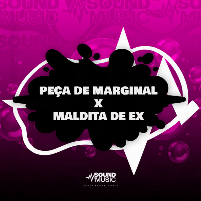 PEÇA DE MARGINAL X MALDITA DE EX