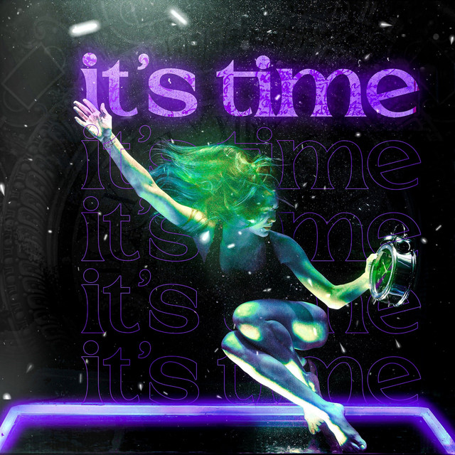 It's Time