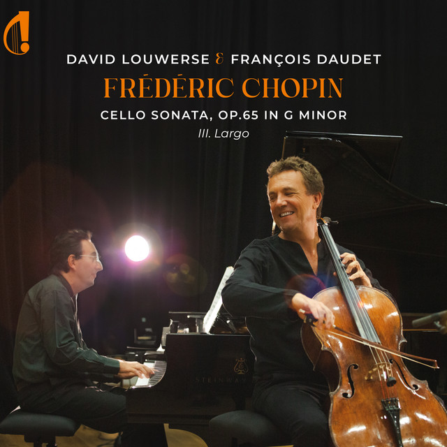 Chopin: Cello Sonata in G Minor, Op. 65: III. Largo