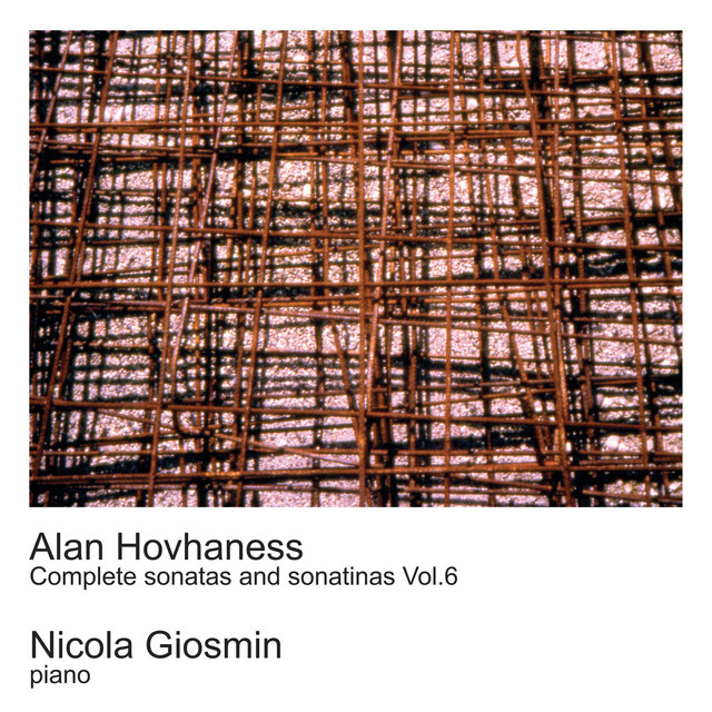 Hovhaness: Complete Sonatas and Sonatinas Vol. 6 cover art
