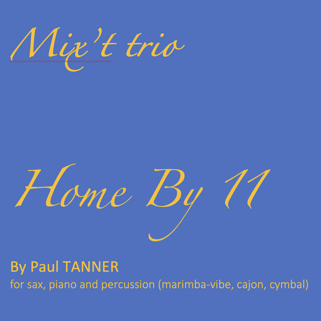 Home By 11 , Adam Pinto (piano) & Paul Tanner (percussion)) artwork
