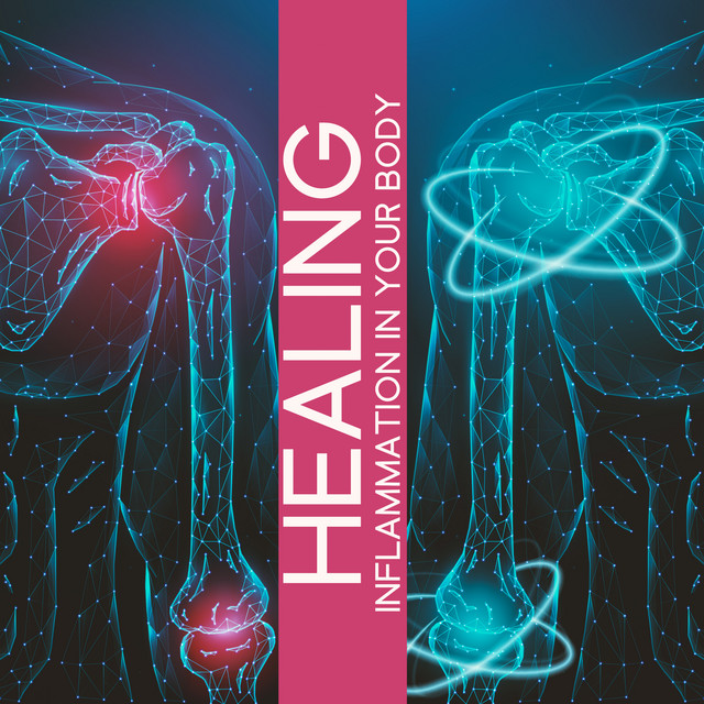 Healing Inflammation in Your Body: Nerve Regeneration, Unique Quantum Miracle Frequency & Binaural Beats cover art