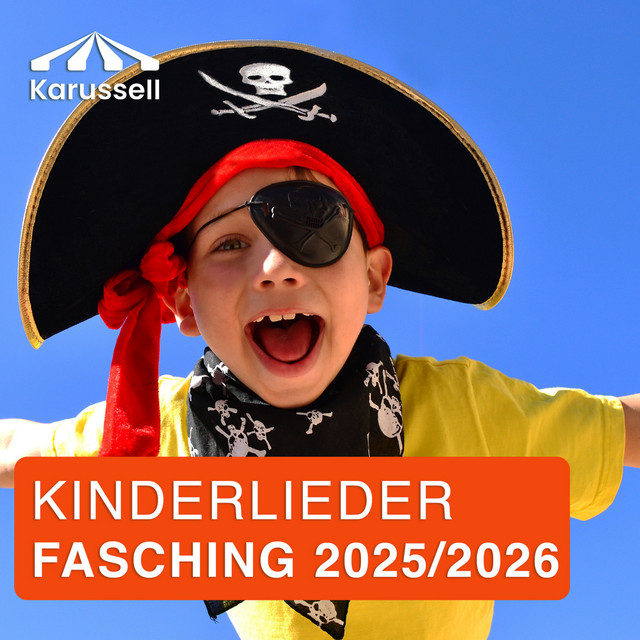 Kinderlieder Fasching 2025 - 2026