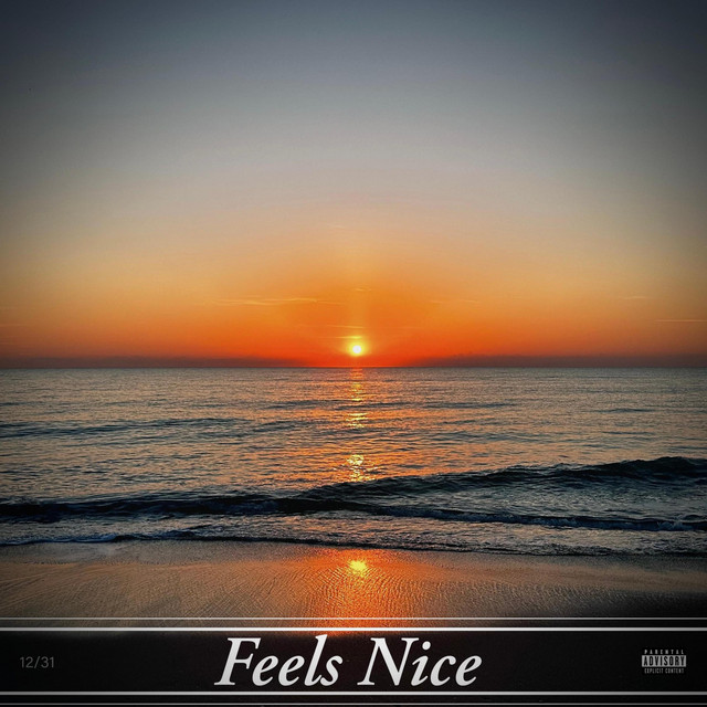 Feels Nice