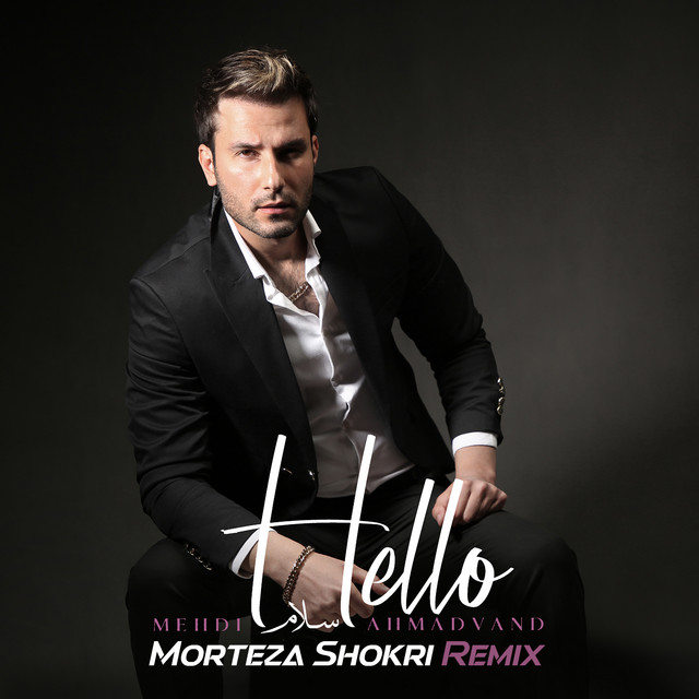 Cover of Hello - DJ Morteza Shokri Remix