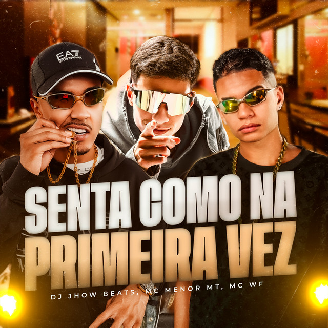 Senta Como Na Primeira Vez