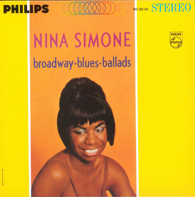 Broadway, Blues, Ballads - Album by Nina Simone | Spotify