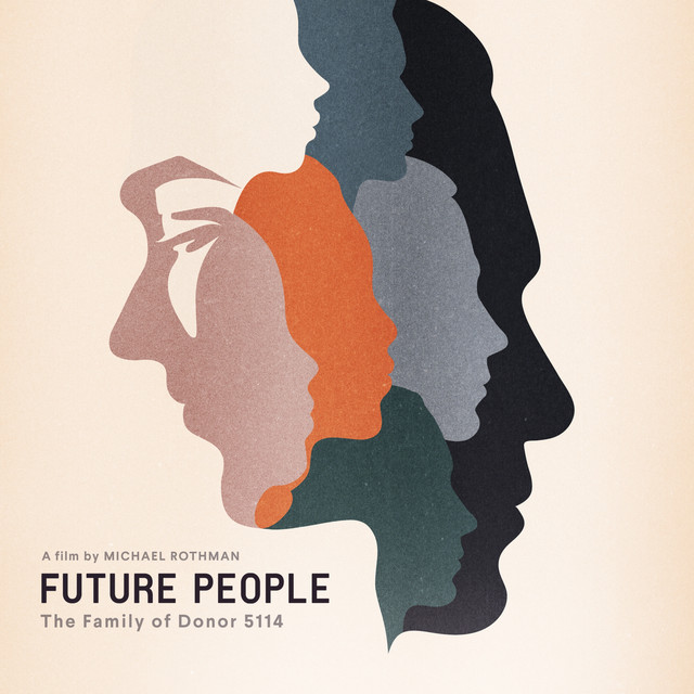 Future People, The Family Of Donor 5114 (Original Music From The Film) cover art