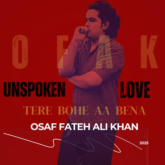 Unspoken Love By Osaf Fateh Ali Khan - Sajjad Fateh Ali Remix