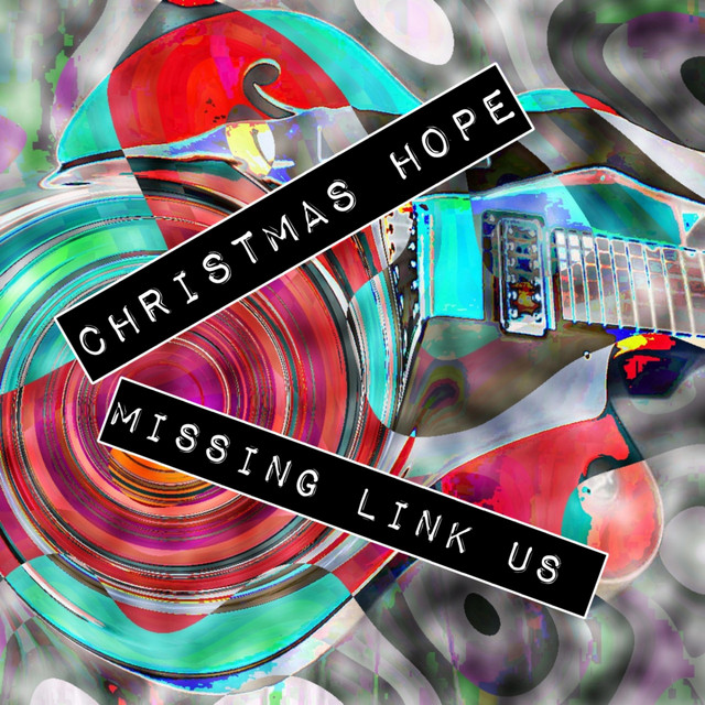 Christmas Hope - Single by Missing Link Us | Spotify