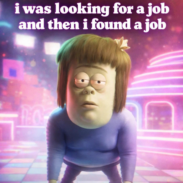 i was looking for a job and then i found a job cover art