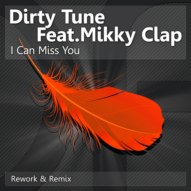 I Can Miss You - Original 2013 Rework cover art