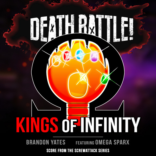Death Battle: Kings of Infinity (From the ScrewAttack Series)