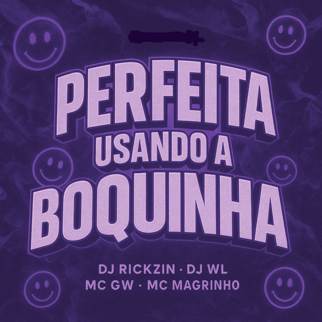 PERFEITA USANDO A BOQUINHA