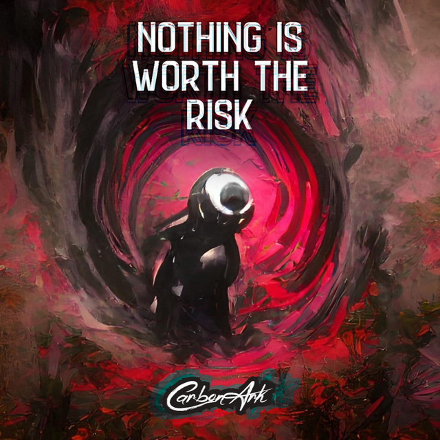 Nothing is worth the risk cover art