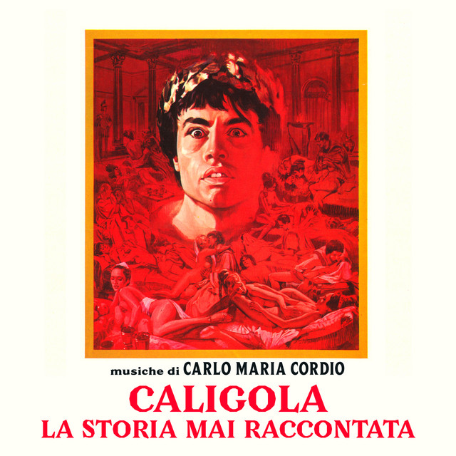 Caligola - La storia mai raccontata (Caligula – The Untold Story) [Original Soundtrack]