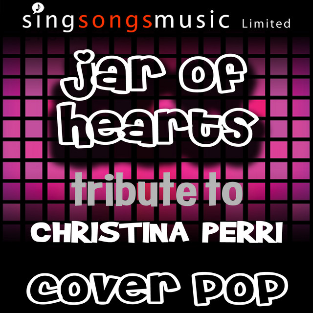 Jar of Hearts (A Tribute to Christina Perri)