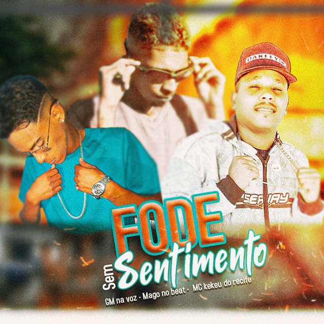 Fode Sem Sentimento