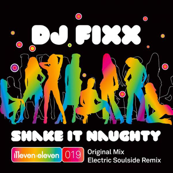 Shake It Naughty - Original Mix