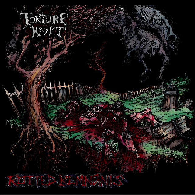 洋楽 Torture krypt/rotted remnans Torture Krypt - Rotted Remnants - Encyclopaedia Metallum: The