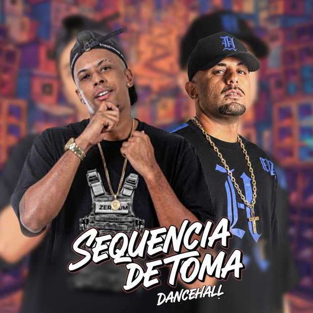 Sequencia de Toma Dancehall