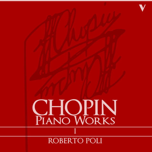 Chopin: Complete Piano Works, Vol. 1 - Ballade, Op. 47, Mazurkas, Op. 63, Nocturnes, Op. 52 & Prelude, Op. 45 cover