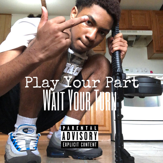 Play Your Part Wait your Turn cover art