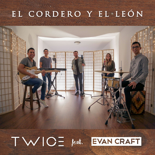 El Cordero y El León (feat. Evan Craft)