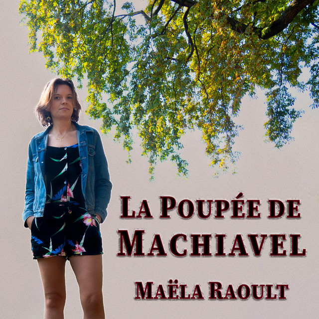 Maëla Raoult – La poupée de Machiavel