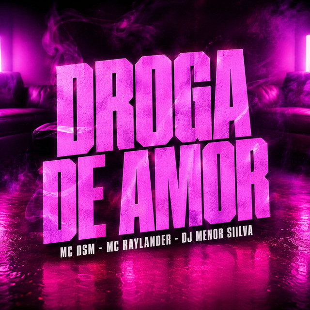 Droga De Amor