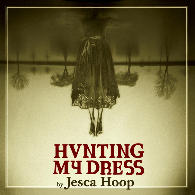 Hunting My Dress cover art